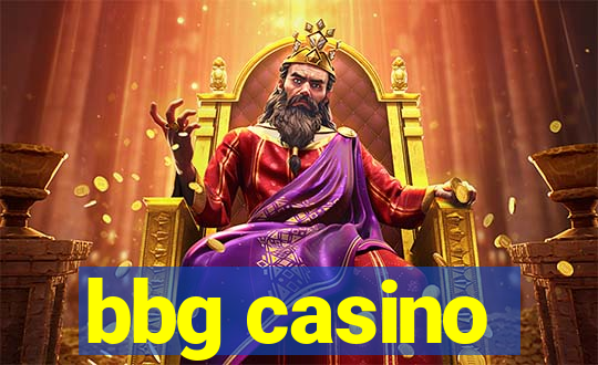 bbg casino